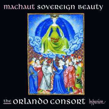 CD Guillaume de Machaut: Sovereign Beauty