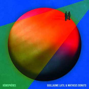 Album Guillaume Latil: Hémishères