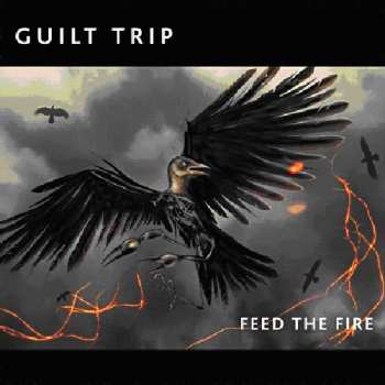 Album Guilt Trip: Feed The Fire