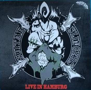 Album Guitar Slingers: Live In Hamburg