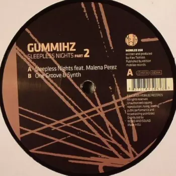 GummiHz: Sleepless Nights Part 2