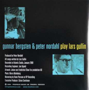 CD Gunnar Bergsten: Gunnar Bergsten & Peter Nordahl Play Lars Gullin