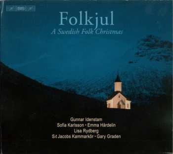 Album S:t Jacobs Kammarkör: Folkjul (A Swedish Folk Christmas)