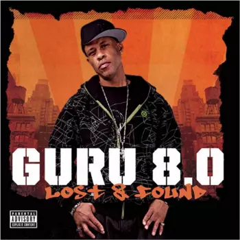 Guru: 8.0 Lost & Found