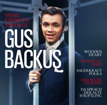 LP Gus Backus: Seine Größten Erfolge 
