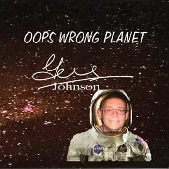 Album Gus Johnson: Oops Wrong Planet