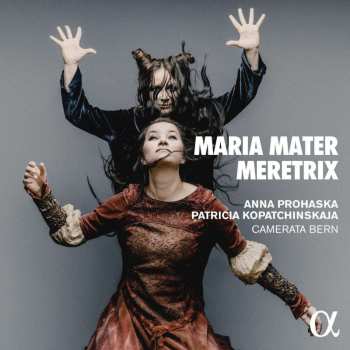 CD Gustav Holst: Anna Prohaska & Patricia Kopatchinskaya - Maria Mater Meretrix
