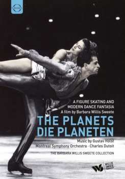DVD Gustav Holst: The Planets Op.32 - Eine Fantasie Auf Dem Eis