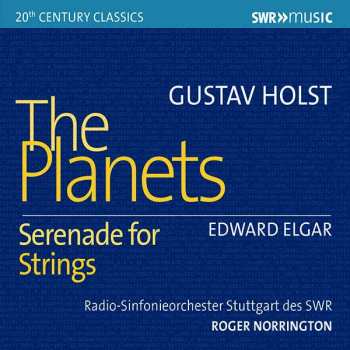 Album Sir Edward Elgar: The Planets / Serenade, Op. 10