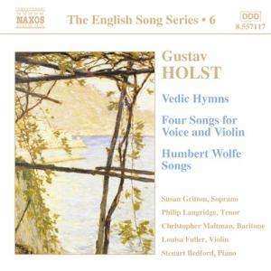CD Gustav Holst: Vedic Hymns / Four Songs For Voice And Violin / Humbert Wolfe Songs