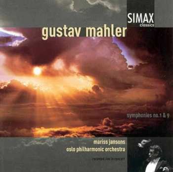 Album Gustav Mahler: Symphonies No. 1 & 9