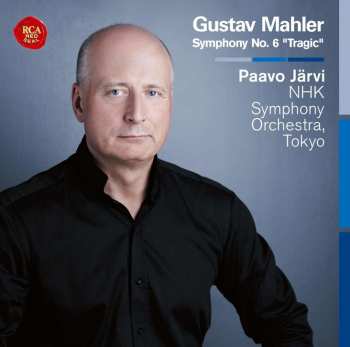 CD Gustav Mahler: Symphonie Nr.6