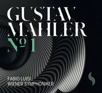 Gustav Mahler: Symphony N°1