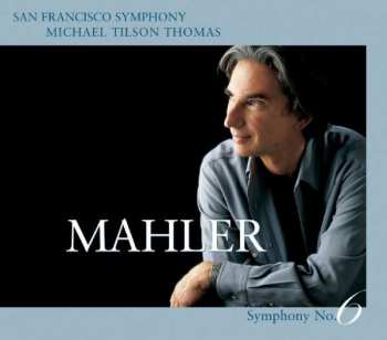 Album Gustav Mahler: Symphony No. 6