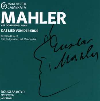 Album Gustav Mahler: Manchester Camerata Mahler Das Lied von der Erde