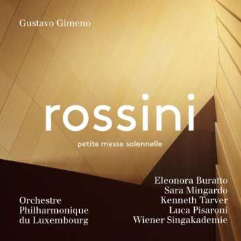 SACD Gioacchino Rossini: Petite Messe Solennelle