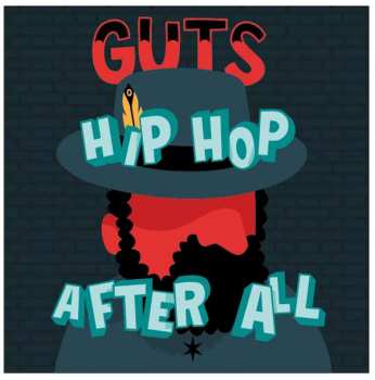 CD Guts: Hip Hop After All