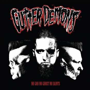 LP Gutter Demons: No God No Ghost No Saints