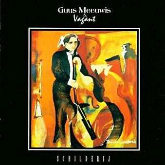Album Guus Meeuwis & Vagant: Schilderij