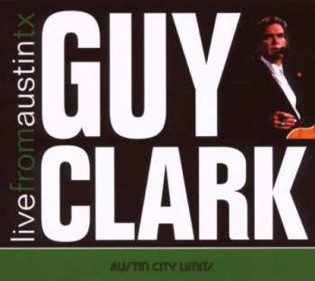 CD Guy Clark: Live From Austin TX