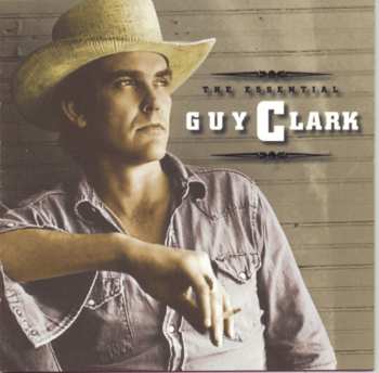 CD Guy Clark: The Essential