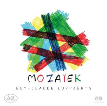 SACD Guy-Claude Luypaerts: Mozaïek