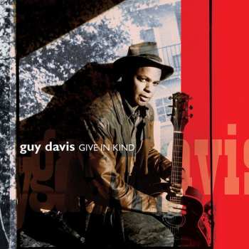 Album Guy Davis: Give In Kind