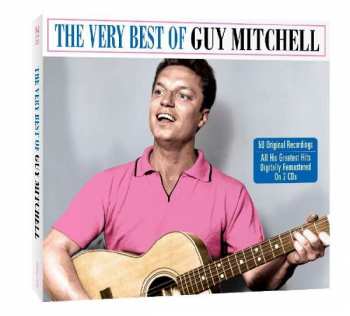 2CD Guy Mitchell: The Very Best Of Guy Mitchell