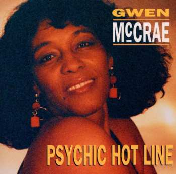 Album Gwen McCrae: Psychic Hot Line