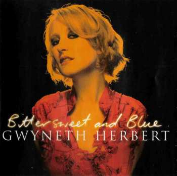 Album Gwyneth Herbert: Bittersweet And Blue