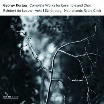 Album Reinbert de Leeuw: Complete Works For Ensemble And Choir