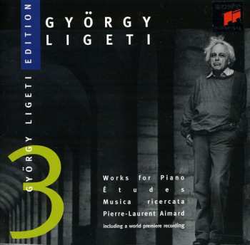 Album György Ligeti: Works For Piano: Études & Musica Ricercata