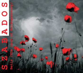 Album György Szabados: Bells /The Land Of Boldogasszony/