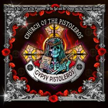 Album Gypsy Pistoleros: Church Of The Pistoleros