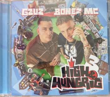 CD Bonez MC: High & Hungrig 3