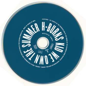 LP/2CD H-Burns: Kid We Own The Summer