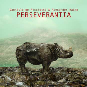 LP Alexander Hacke: Perseverantia