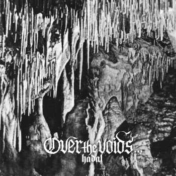Album Over The Voids...: Hadal