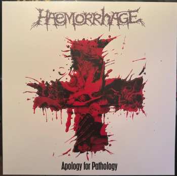LP Haemorrhage: Apology For Pathology CLR | LTD