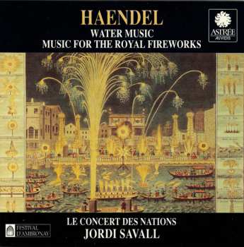 Album Georg Friedrich Händel: Water Music / Music For The Royal Fireworks
