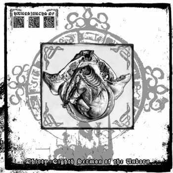 Album Hæresiarchs Of Dis: Thirty-Eighth Sermon Of The Unborn 