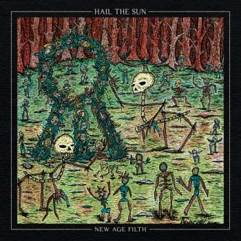 CD Hail The Sun: New Age Filth