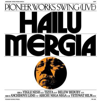 CD Hailu Mergia: Pioneer Works Swing (live)