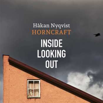 CD Håkan Nyqvist: Inside Looking Out