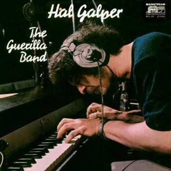 Album Hal Galper: The Guerilla Band