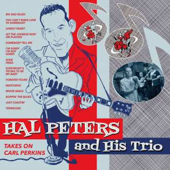 CD Hal Peters Trio: Takes On Carl Perkins