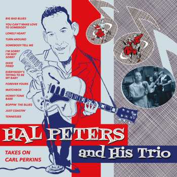 LP Hal Peters Trio: Takes On Carl Perkins