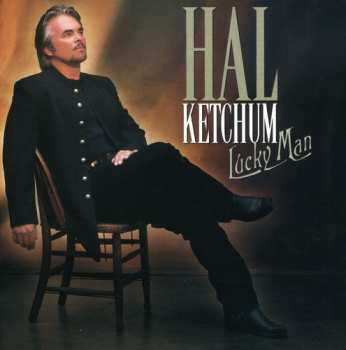 Album Hal Ketchum: Lucky Man