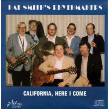 Album Hal Smith's Rhythmakers: California Here I Come
