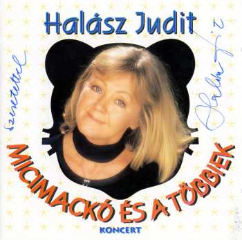 Album Halász Judit: Micimackó És A Többiek - Koncert